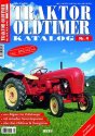 Traktor Oldtimer Katalog  04: Das Original: von Allgaier bis Zettelmeyer - mit aktuellen Sammlerpreisen - ber 800 Oldtimer & Yongtimer